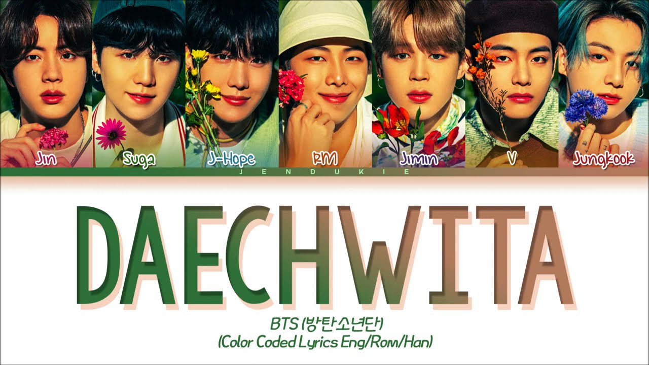 Muster Sowoozoo 2021] BTS Daechwita (OT7 ver.) (Color Coded Lyrics