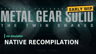 MGS Twin Snakes - Native Port - Phase 2 complete