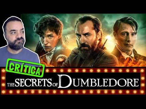 ANIMAIS FANTÁSTICOS: OS SEGREDOS DE DUMBLEDORE (2022) - Já deu...