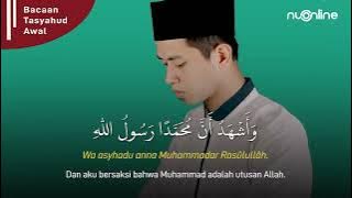 Bacaan Tahiyat Awal dalam Sholat (Arab, Latin dan Artinya) | NU Online