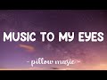 Music To My Eyes Lady Gaga Lyrics 