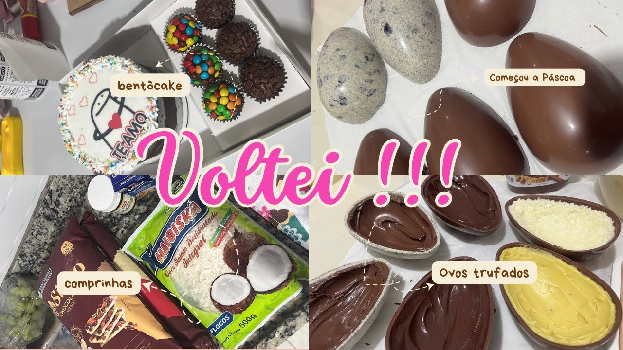 ESTOU DE VOLTA 🤭 l Pedidos BentôCake | Confeitaria Compras | Páscoa 2026 Chegou 🍫🍫🍫🐇