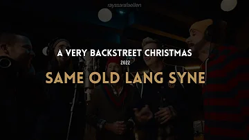 Backstreet Boys - Same Old Lang Syne [LEGENDADO]