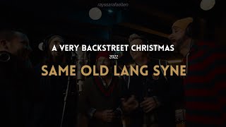 Backstreet Boys - Same Old Lang Syne [LEGENDADO]