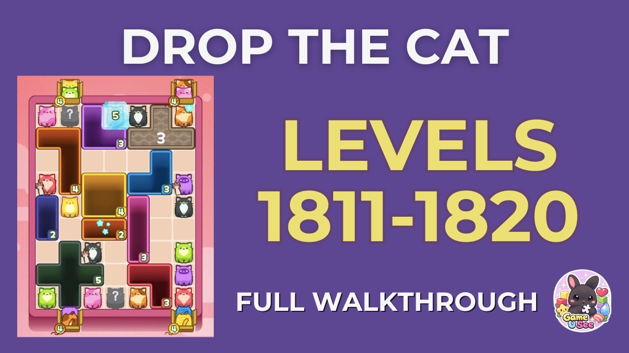 Drop the Cat | Lv.1811–1820 | Level Pack