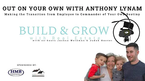 Out on Your Own with Anthony Lynam