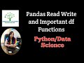 Pandas Read Write & Important df Function | Recorded Classroom Session