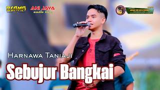 Sebujur Bangkai  Harnawa  Osama Musik 11 April Anijaya  