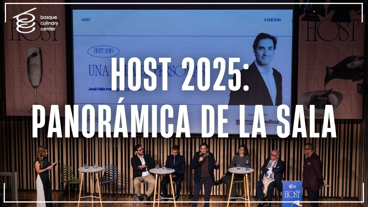 HOST 2025 - Panorámica de la Sala: 10 años celebrando la Sala en Basque Culinary Center.