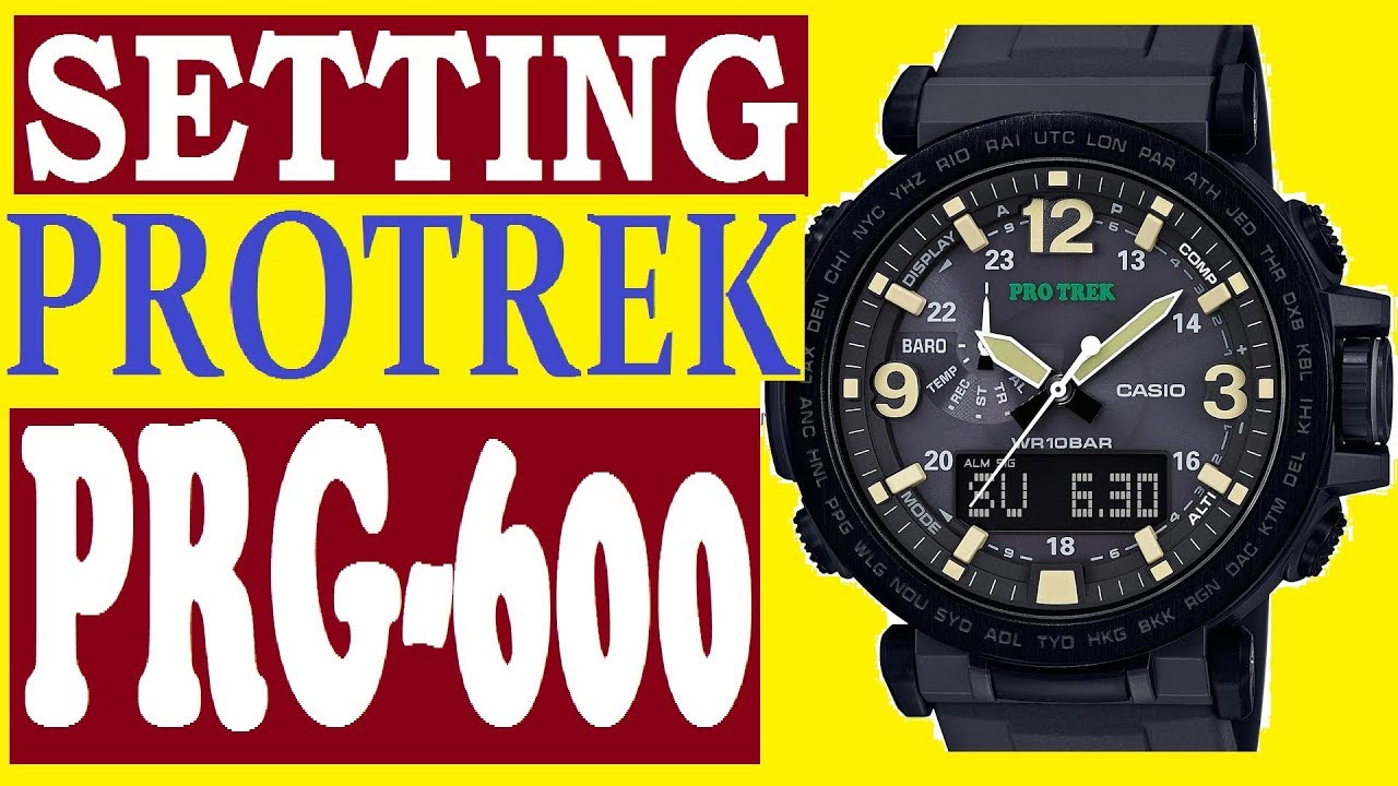 Setting Casio ProTrek PRG-600 manual 5497 for use - YouTube