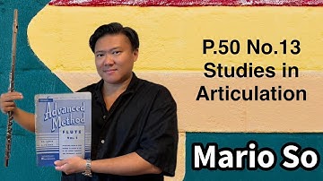 Advanced Method for flute Vol.1, P.50 Studies in Articulation, No.13, 66 with Metronome by Mario So