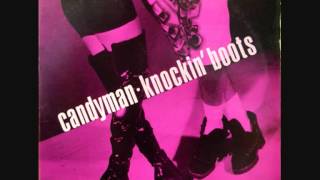 Video thumbnail of "Candyman - Knockin Boots (St. James Remix)"