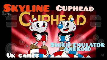 Cuphead | Switch emulator for Android | Skyline | Gameplay