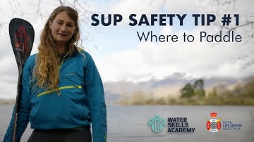 SUP Safety Tip #1 // Where to Paddle // with Cal Major