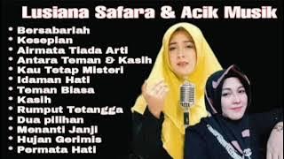 Lusiana Safara  // Full album Dangdut Kalem Original