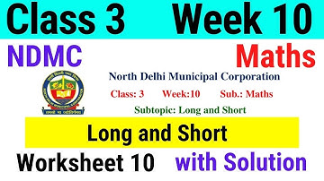 NDMC Class 3 Maths Week 10 Worksheet 10 (3/8/21) || worksheet 10 class 3rd maths worksheet Solution