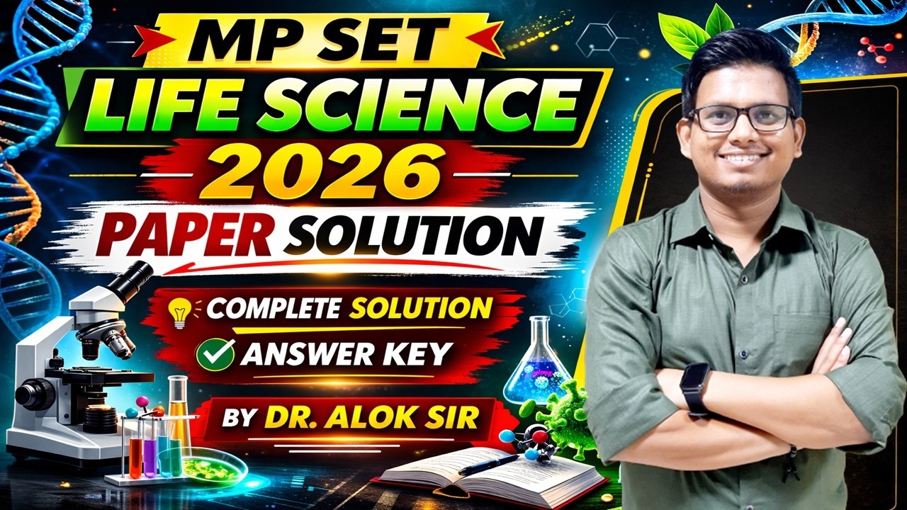 MP SET 2026 Life Science Complete Solution by Dr. A.K. Sir  Part -II AAS Academy I