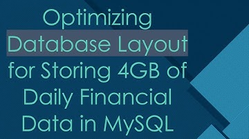 Optimizing Database Layout for Storing 4GB of Daily Financial Data in MySQL