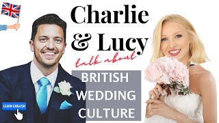 British Wedding Culture with English with Lucy