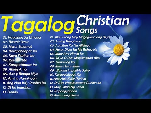 Best Tagalog Christian Songs With Lyrics  🙏 Worship Songs Collection Non-Stop