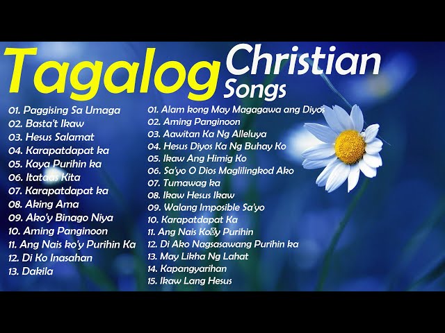 Best Tagalog Christian Songs With Lyrics  🙏 Worship Songs Collection Non-Stop class=