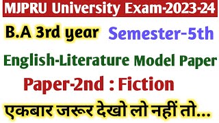 B.A.3rd year English-Literature Model 5th Semester Paper-2nd Fiction हिंदी में समझें Exam-2023-24