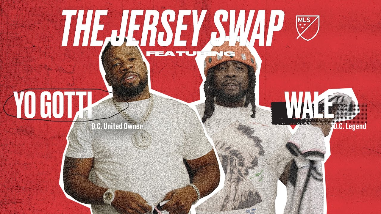 The Jersey Swap: Wale and Yo Gotti Discuss Respect, Soccer & the Future of MLS