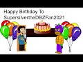 Happy birt.ay to supersilverthedbzfan2021