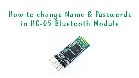 How to change Name & Password in HC 05 Bluetooth Module | SathishDeva