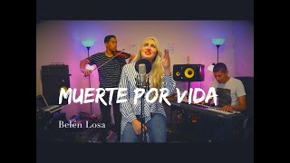 Video thumbnail of "Muerte Por Vida Cover Por Belen Losa, Lubbi Colina y Miguel Hernandez"