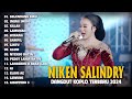 NIKEN SALINDRY "SELENDANG BIRU" | KALAH | IMING IMING | TRENDING VIRAL TERBARU | FULL ALBUM VIDEO