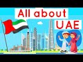 All About UAE For Kids General Knowledge About United Arab Emirates Interesting Facts About UAE 
