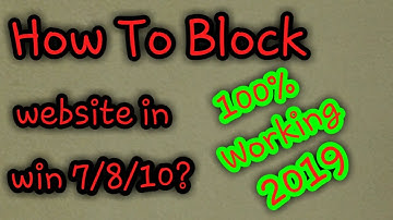 how to block any websites in any  browser on any pc of any windows.. 100% working