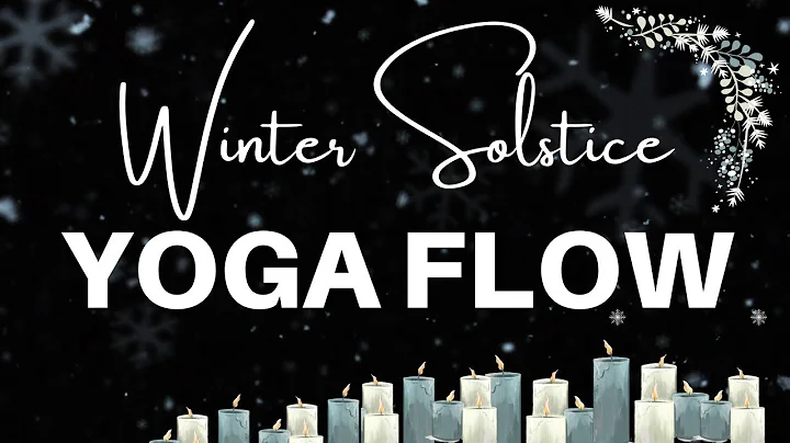 Winter Solstice Yoga Flow