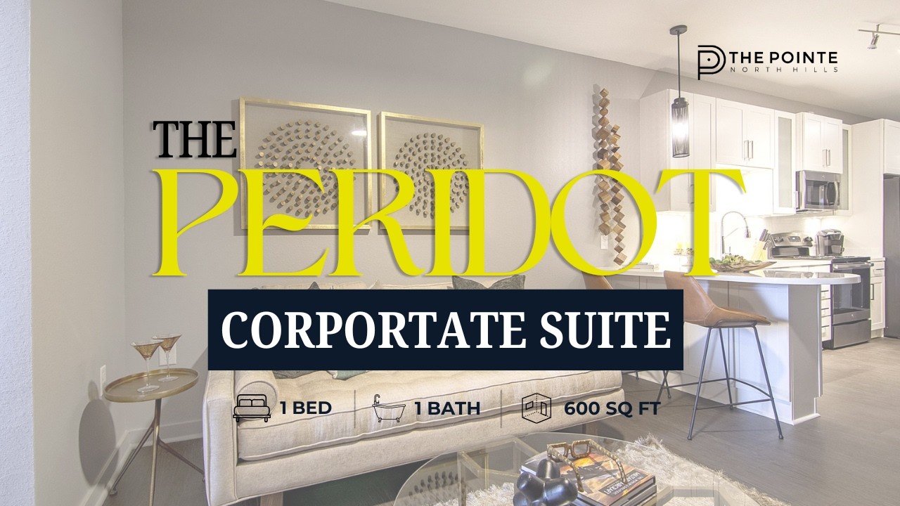 Peridot Corporate Suite | Fully-Furnished Luxury Apartment | The Pointe North Hills | The Pointe North Hills