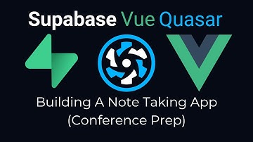 Building A Note Taking App (Supabase Vue Quasar)
