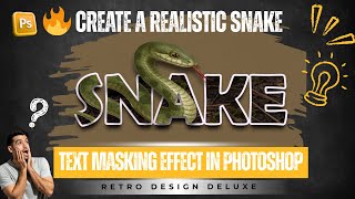Create A Realistic Snake Text Masking Effect In Photoshope | RDD Tutorial