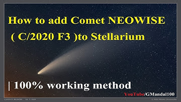 How to add Comet NEOWISE ( C/2020 F3 )to Stellarium | 100% working method