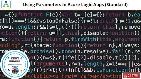 123 - Using Parameters in Azure Logic Apps (Standard)