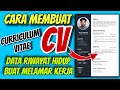 Cara Membuat CV Data Riwayat Hidup Untuk Melamar Kerja yang Profesional dan Keren Pake Canva