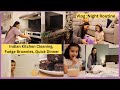 Vlog  indian night time routine  easy dinner recipe fudge brownies  night time kitchen cleaning