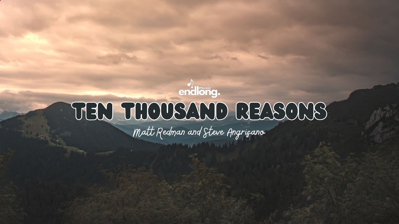 10000-reasons-bless-the-lord-english-christian-song-lyrical