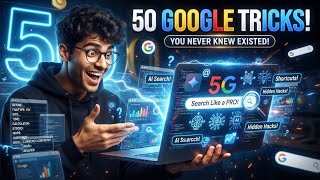 50 Google Tricks You Never Knew Existed! (Search Like a Pro)