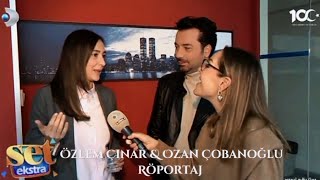 Özlem Çınar & Ozan Çobanoğlu Set Ekstra Röportaj | Arka Sokaklar