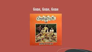 Gone, Gone, Gone - Country Gazette