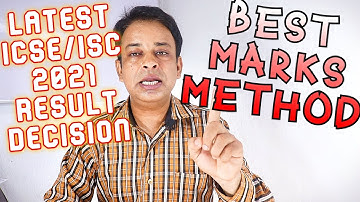 ICSE/ISC 2021Board Exams Cancel! What is fair & unbiased ICSE Criterion? How will Marks be Awarded?