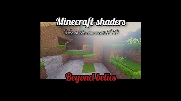 SHADERS! (Beyond Belief) - Minecraft® RPG Shaders 2023!