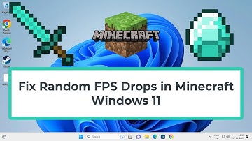 Fix Random FPS Drops in Minecraft Windows 11