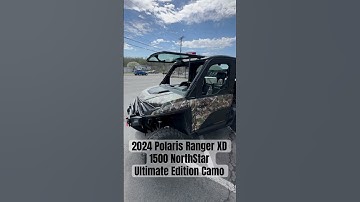 2024 Polaris Ranger XD 1500 NorthStar Edition Camo with tons of features! #fyp #shorts #polaris