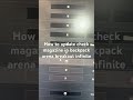 How to update check magazine in backpack arena breakout infinite